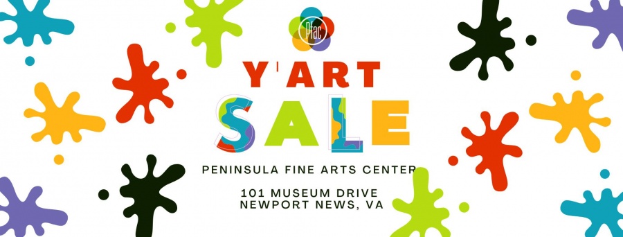 Peninsula Fine Arts Center Y'Art Sale