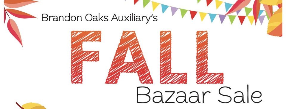 Brandon Oaks Auxiliary Fall Bazaar Sale