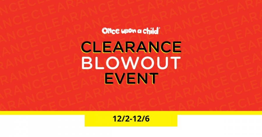 Once Upon A Child Clearance Blowout Sale - Christiansburg, VA 