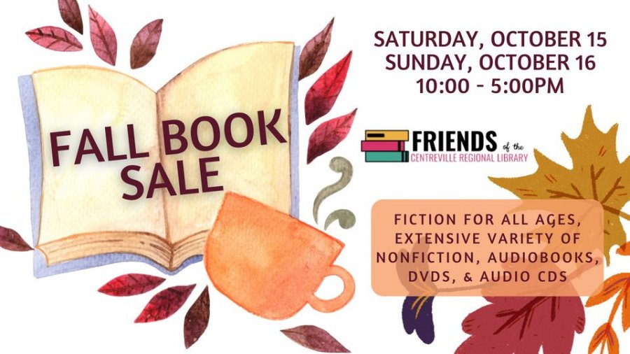 Friends of the Centreville Regional Library Fall Book Sale 